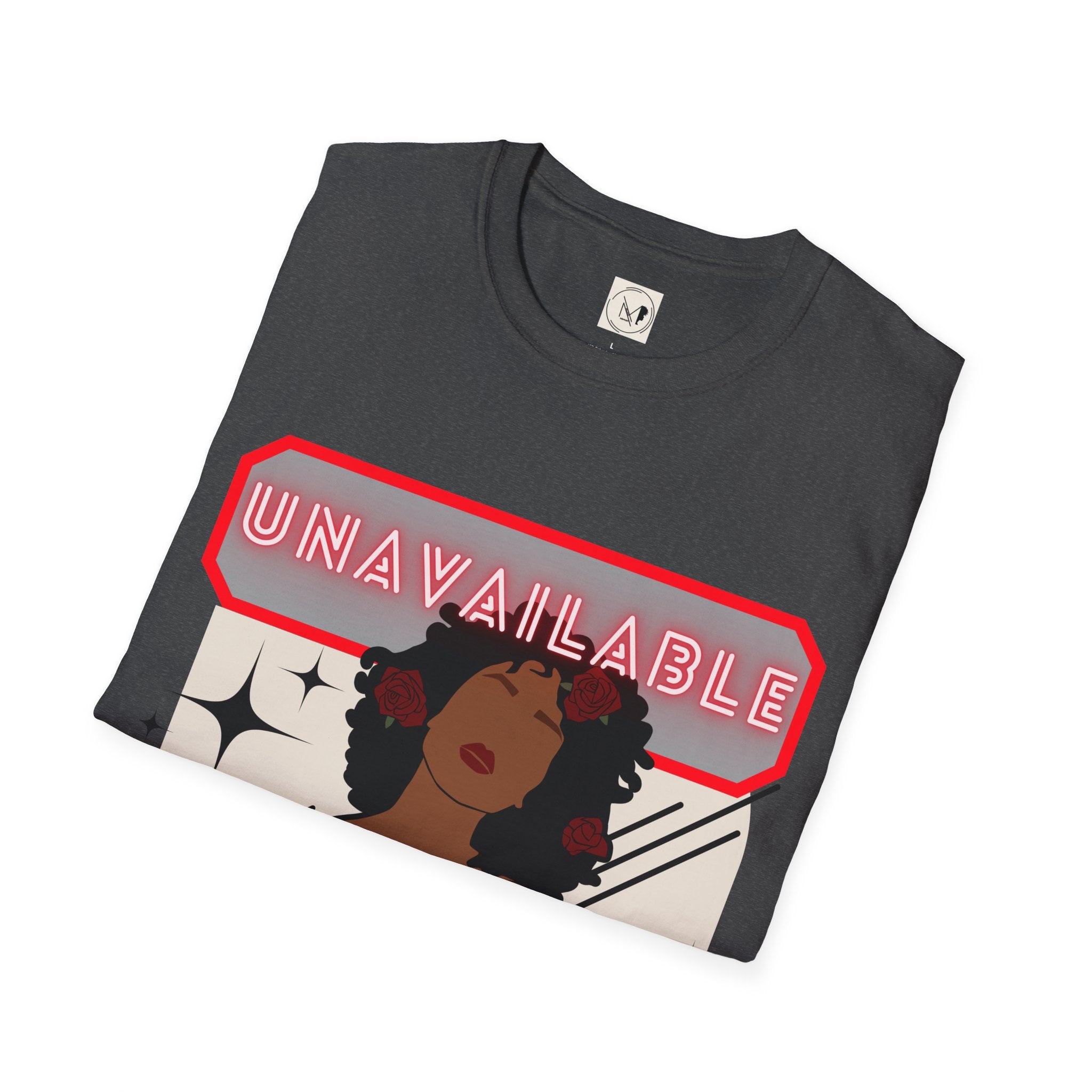 Custom T-Shirt - “I’m Unavailable: Zen Vibes Only” Unisex Softstyle T-Shirt